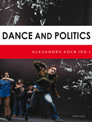 cover image of Dance and Politics